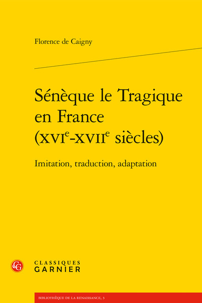Picture of Sénèque le Tragique en France (XVIe-XVIIe siècles)