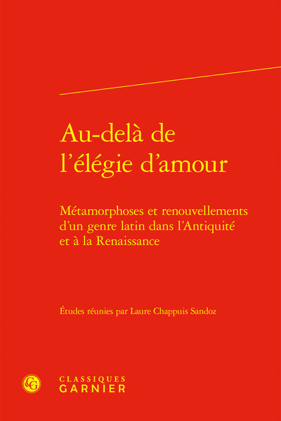 Image de Au-delà de l'élégie d'amour