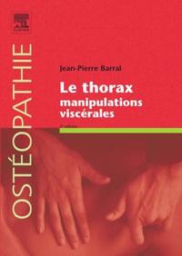 Picture of Le thorax. Manipulations viscérales