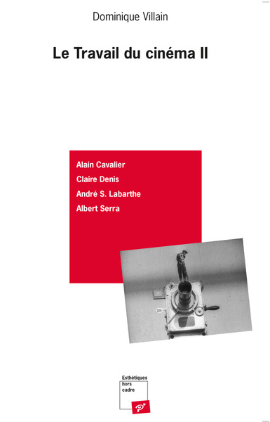 Image de Le travail du cinéma II