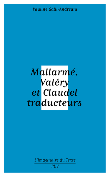 Picture of Mallarmé, Valery et Claudel traducteurs