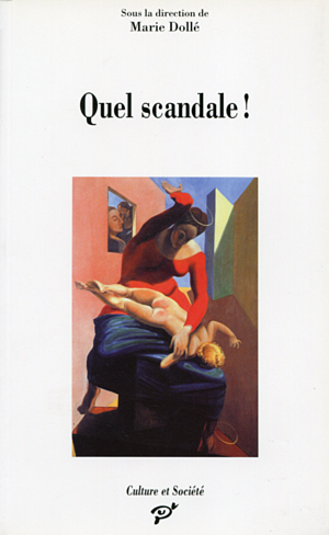Picture of Quel scandale !
