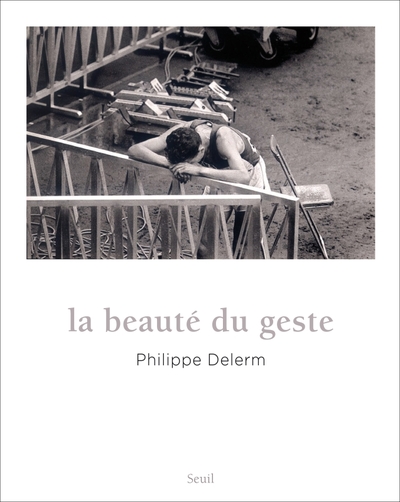 Picture of La Beauté du geste