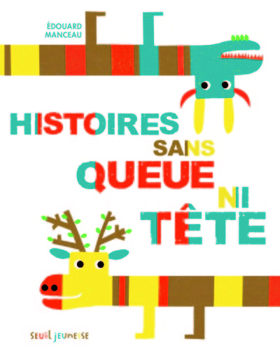 Picture of Histoires sans queue ni tête