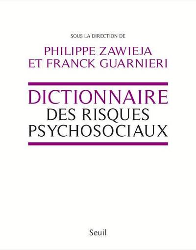 Image de Dictionnaire des risques psychosociaux