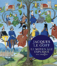 Picture of Le Moyen Âge expliqué en images