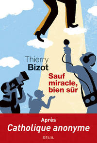 Picture of Sauf miracle, bien sûr