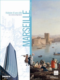 Picture of HISTOIRE D'UNE VILLE : MARSEILLE - PARCOURS D'HISTOIRE