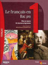 Picture of Le français en bac pro, 1re - mise en oeuvre du nouveau programme