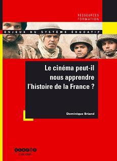 Picture of Le cinéma peut-il nous apprendre l'histoire de la France ?
