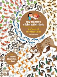 Image de My Nature Sticker Activity Book : Animals of the Mountains /anglais