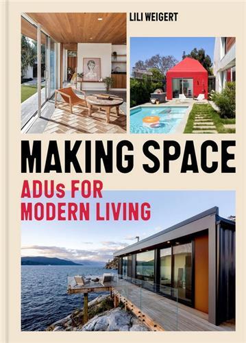 Picture of Making Space ADUs for Modern Living /anglais