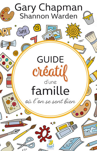 Picture of Guide créatif d’une famille où l’on se sent bien