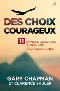 Image de Des choix courageux