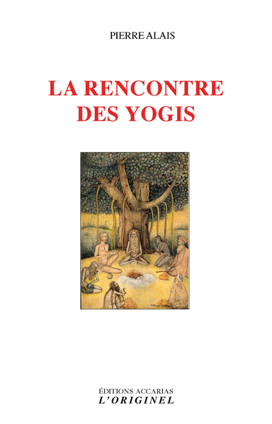 Image de La rencontre des yogies