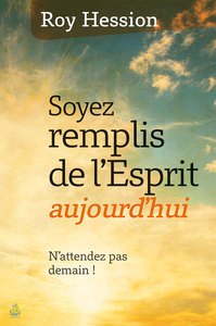 Picture of Soyez remplis de l’Esprit aujourd’hui !