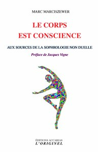 Image de Le corps est conscience