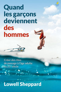 Picture of Quand les garçons deviennent des hommes