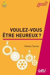 Picture of Voulez-vous être heureux ?