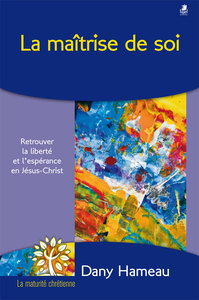 Picture of La maîtrise de soi