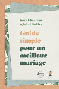Picture of Guide simple pour un meilleur mariage