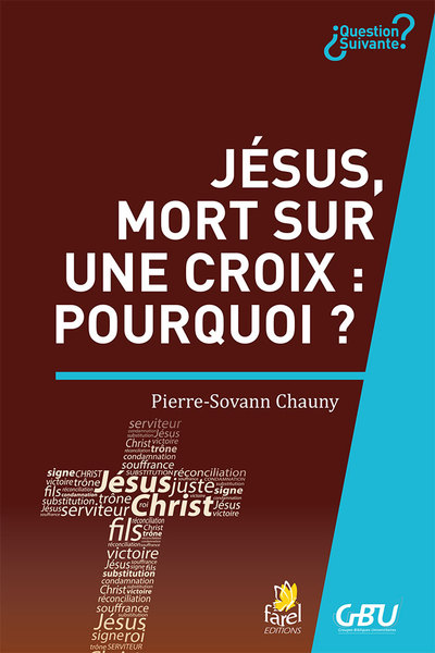 Picture of Jésus, mort sur une croix : pourquoi ?