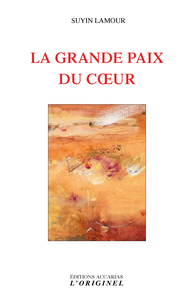 Picture of La grande paix du coeur