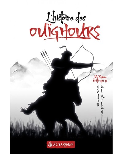 Image de HISTOIRE DES OUIGHOURS (LAYALI