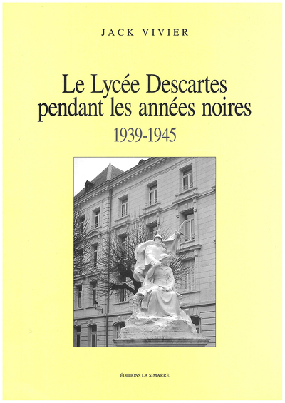 Image de LE LYCÉE DESCARTES PENDANT LES ANNÉES NOIRES 1939-1945
