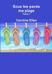 Picture of Sous tes pavés ma plage (Tome 1)
