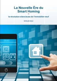 Picture of La Nouvelle Ère du Smart Homing