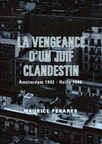 Picture of La vengeance d'un Juif clandestin