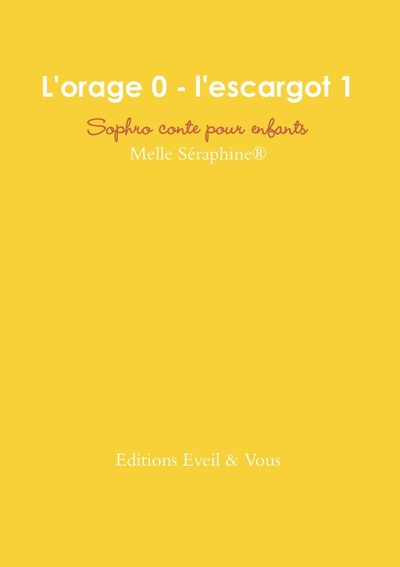 Picture of L'orage 0 - l'escargot 1  - Conte thérapeutique pour enfants