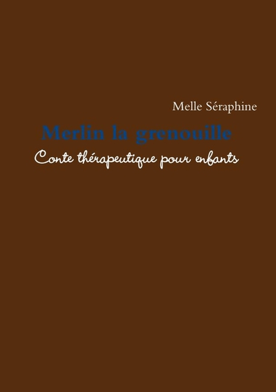 Picture of Merlin La Grenouille - Conte Therapeutique Pour Enfants
