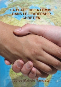 Picture of LA PLACE DE LA FEMME DANS LE LEADERSHIP CHRETIEN