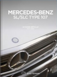 Picture of Mercedes-Benz  SL/SLC type 107 – Le Guide détaillé – 1971-1989