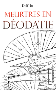 Image de Meurtres en Déodatie