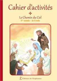 Picture of Le Chemin du Ciel - Cahier d'activités - 1ère année