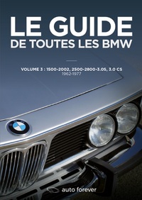 Image de LE GUIDE DE TOUTES LES BMW VOLUME 3 1962-1977