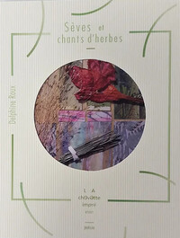 Picture of Sèves et chants d'herbes