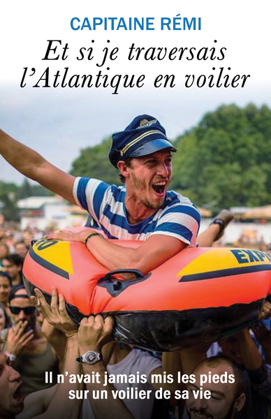 Picture of ET SI JE TRAVERSAIS L'ATLANTIQUE EN VOILIER