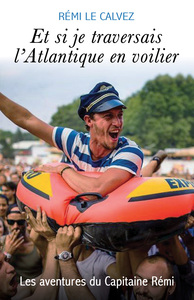 Image de Et si je traversais l'Atlantique en voilier