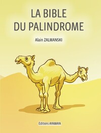 Picture of LA BIBLE DU PALINDROME