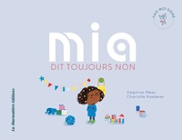 Image de Mia dit toujours non