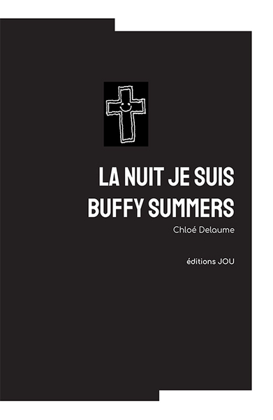 Picture of LA NUIT JE SUIS BUFFY SUMMERS