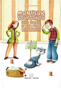 Picture of Monsieur Soupochou - chat, salarié et bien décidé à ne pas se laisser marcher sur les pattes
