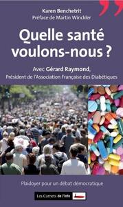 Image de Quelle santé voulons-nous ?