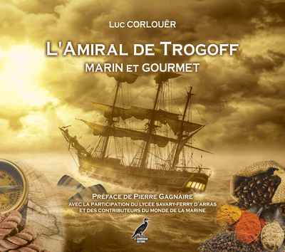Image de L'Amiral de Trogoff - Marin et Gourmet