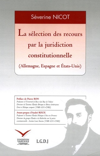 Image de LA SÉLECTION DES RECOURS PAR LA JURIDICTION CONSTITUTIONNELLE (ALLEMAGNE, ESPAGN
