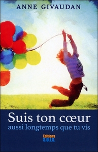 Image de Suis ton coeur aussi longtemps que tu vis